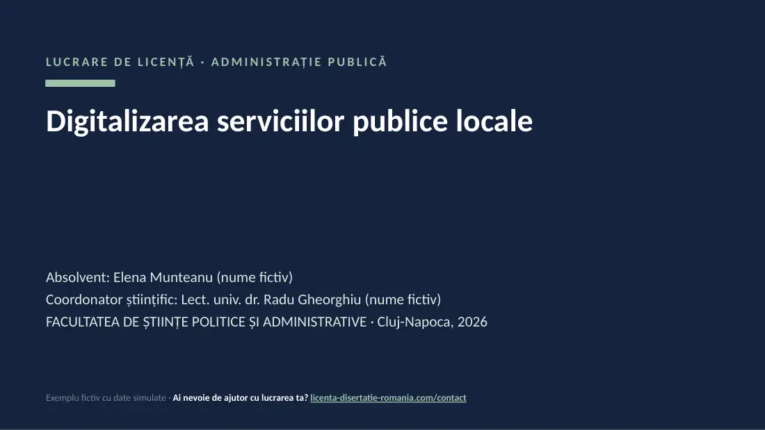 Slide de titlu din exemplul de prezentare de licență la Administrație Publică: Digitalizarea serviciilor publice locale