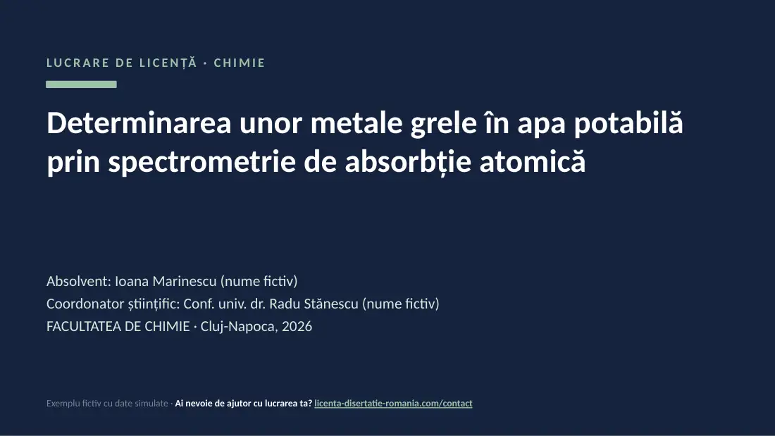 Slide de titlu din exemplul de prezentare de licență la Chimie: Determinarea unor metale grele în apa potabilă prin spectrometrie de absorbție atomică
