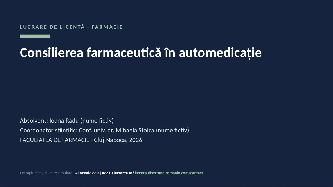 Slide de titlu din exemplul de prezentare de licență la Farmacie: Consilierea farmaceutică în automedicație