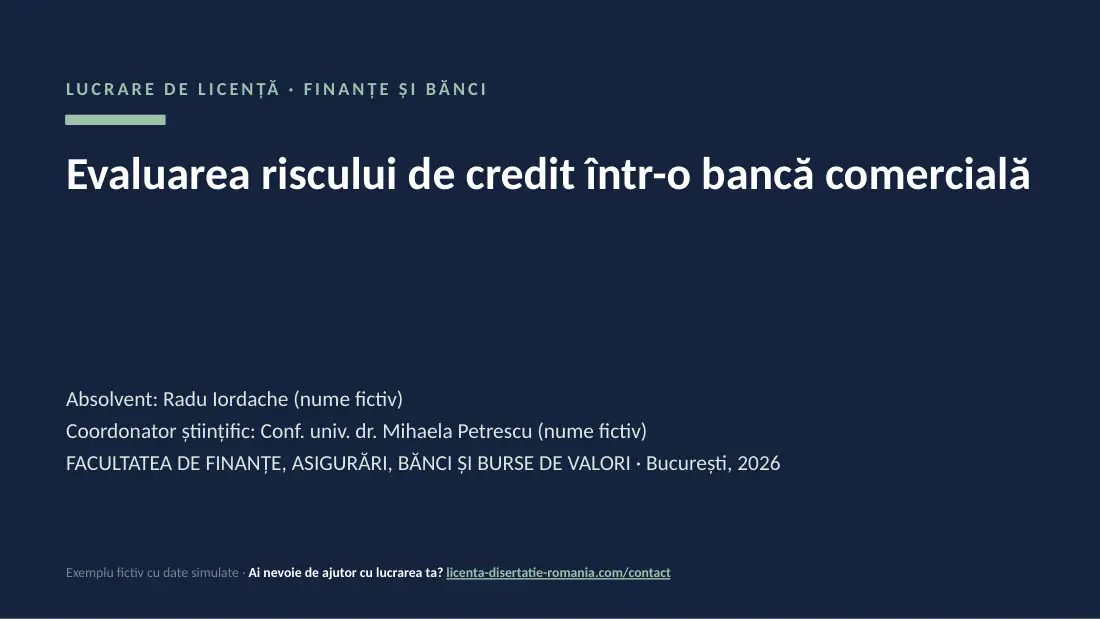 Slide de titlu din exemplul de prezentare de licență la Finanțe și Bănci: Evaluarea riscului de credit într-o bancă comercială