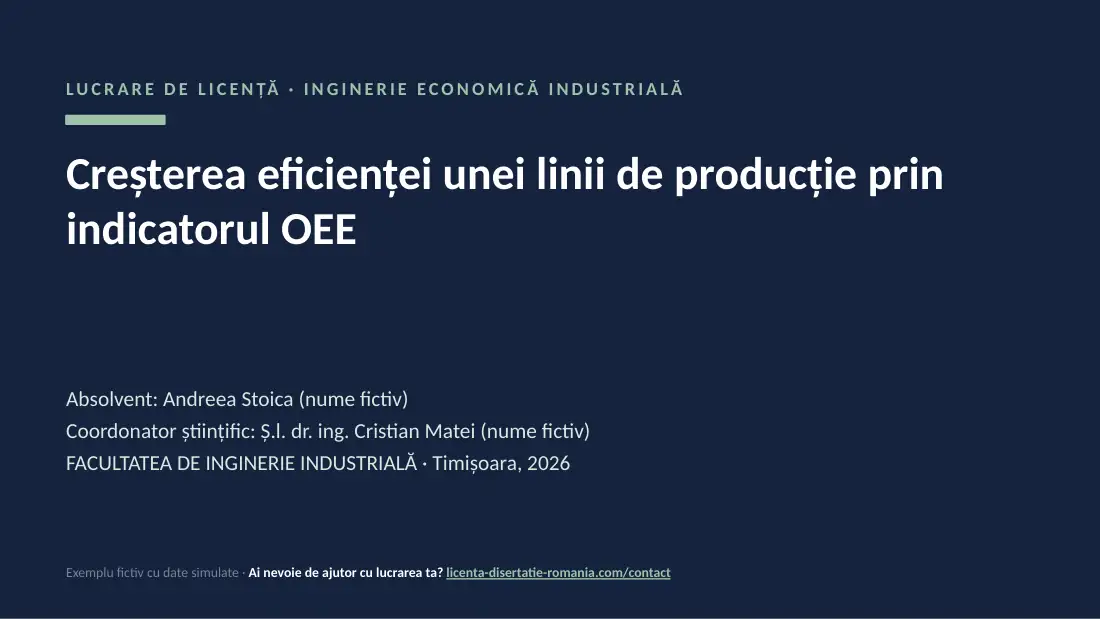Slide de titlu din exemplul de prezentare de licență la Inginerie: Creșterea eficienței unei linii de producție prin indicatorul OEE