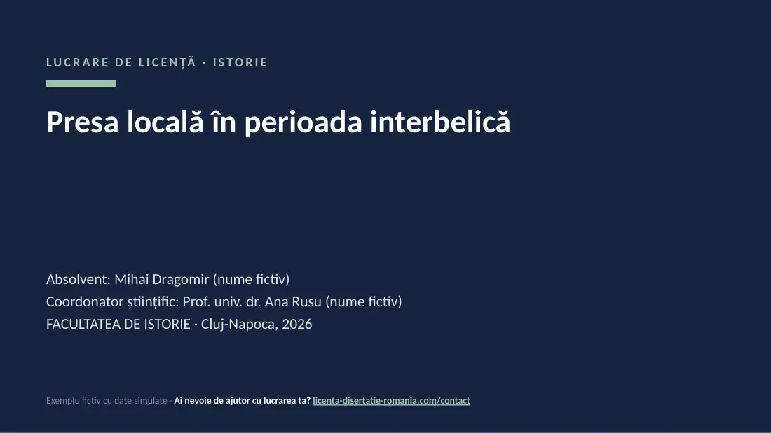 Slide de titlu din exemplul de prezentare de licență la Istorie: Presa locală în perioada interbelică