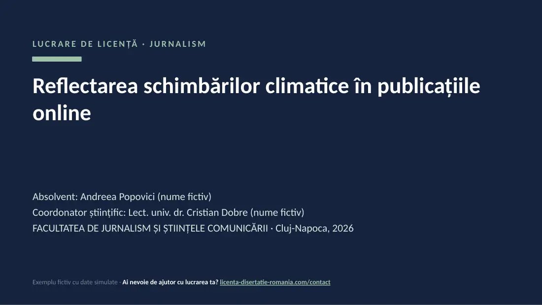 Slide de titlu din exemplul de prezentare de licență la Jurnalism: Reflectarea schimbărilor climatice în publicațiile online