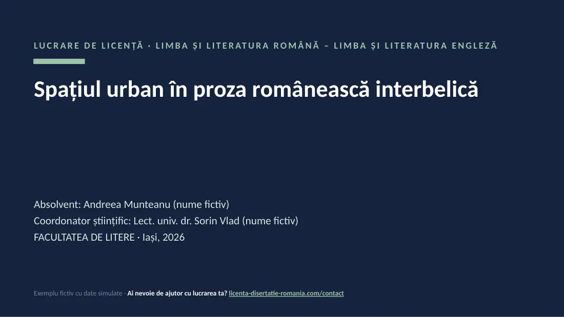 Slide de titlu din exemplul de prezentare de licență la Litere și Filologie: Spațiul urban în proza românească interbelică