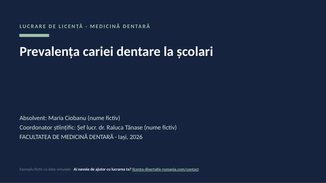Slide de titlu din exemplul de prezentare de licență la Medicină Dentară: Prevalența cariei dentare la școlari