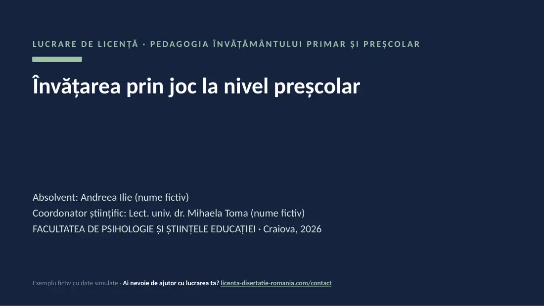 Slide de titlu din exemplul de prezentare de licență la Pedagogie și Științe ale Educației: Învățarea prin joc la nivel preșcolar