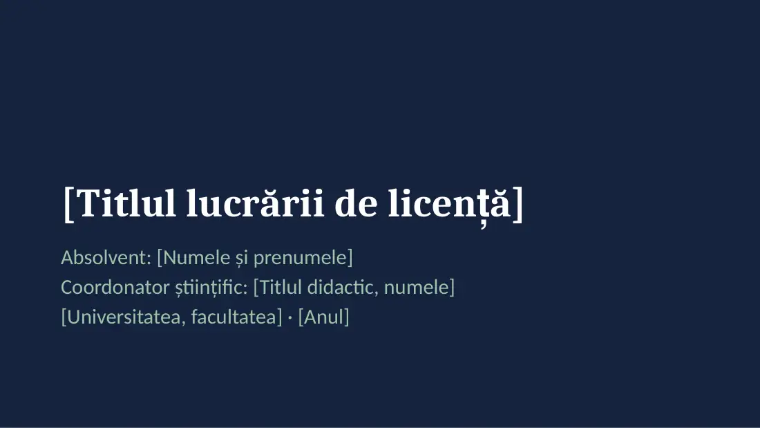 Slide-ul 1 din modelul de prezentare PowerPoint pentru licență: Titlul lucrării